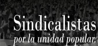 La candidatura Sindicalistas por la Unidad Popular a Ahora en Común recibe 120 apoyos en un día